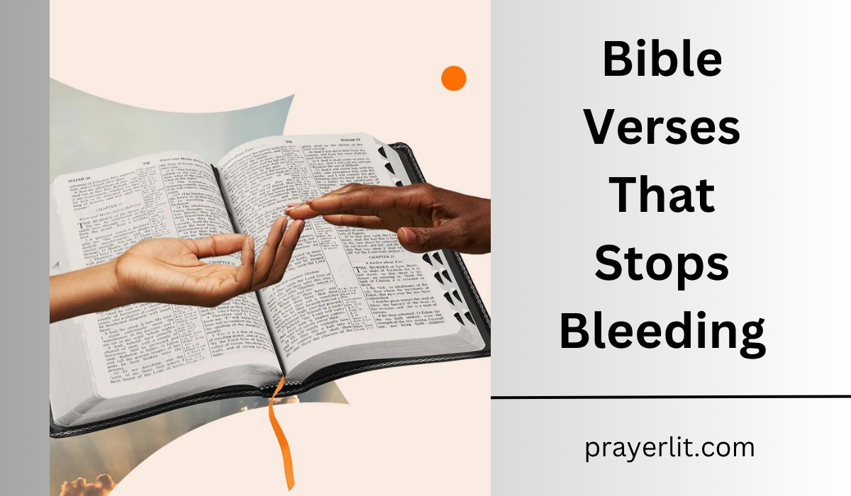 Bible Verses That Stops Bleeding