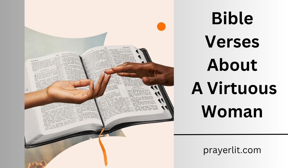  Bible Verses About A Virtuous Woman