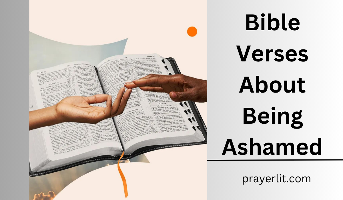  Bible Verses About Being Ashamed