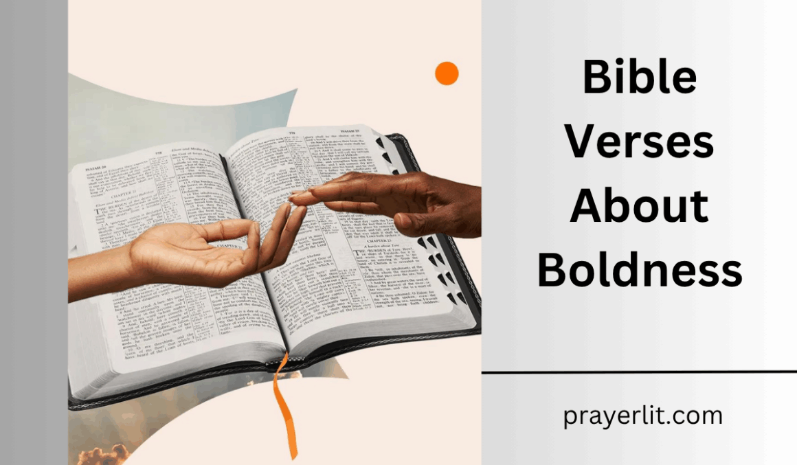 30 Inspiring Bible Verses About Boldness (2026) - PrayerLit