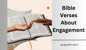 Bible Verses About Engagement