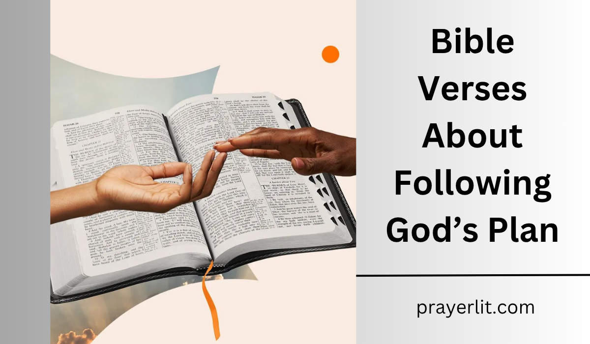Bible Verses About Following God's Plan