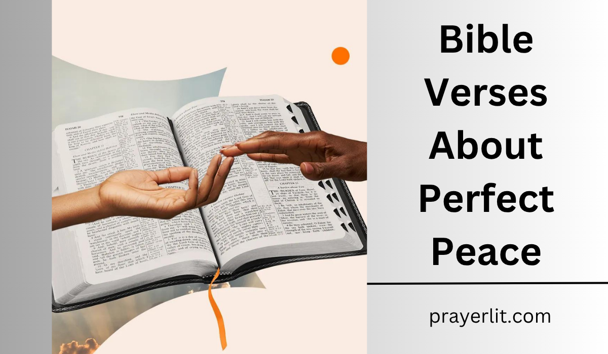  Bible Verses About Perfect Peace