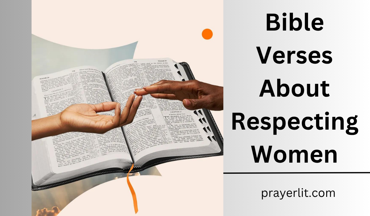  Bible Verses About Respecting Women