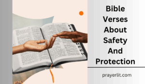 Bible Verses About Safety And Protection