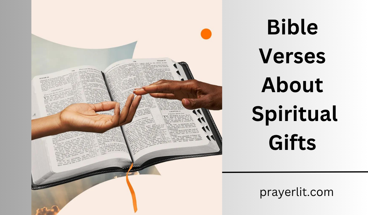  Bible Verses About Spiritual Gifts