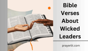 Bible Verses About Wicked Leaders
