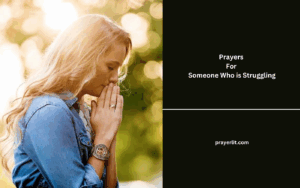 Prayers For Someone Who is Struggling