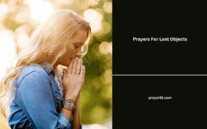 Prayers For Lost Objects