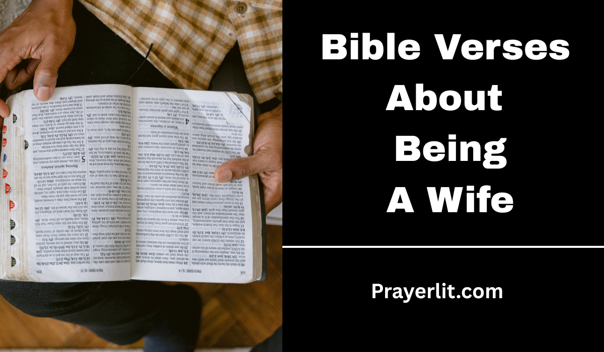 Bible Verses About Being A Wife