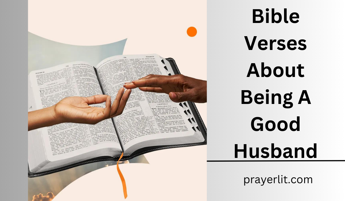 Bible Verses About Being A Good Husband