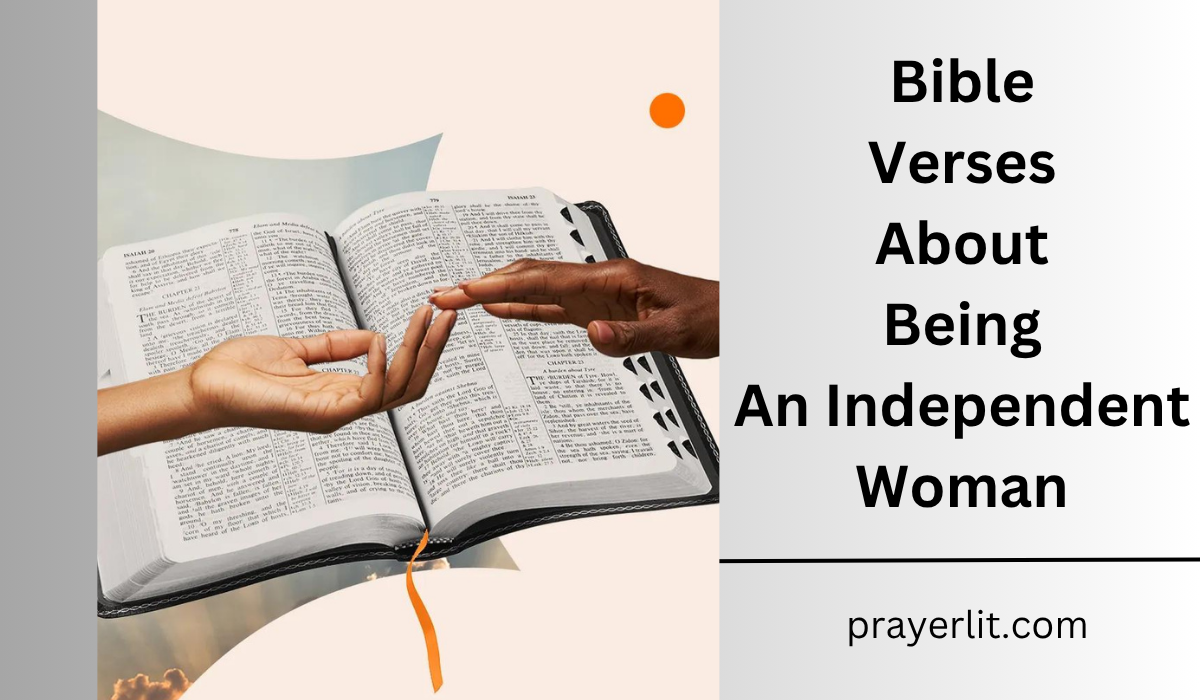  Bible Verses About Being An Independent Woman