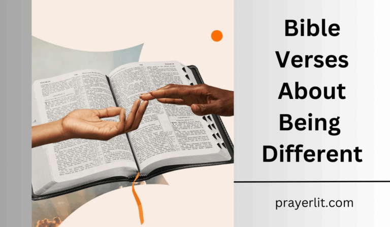 30 Powerful Bible Verses About Being Different (2026) - PrayerLit