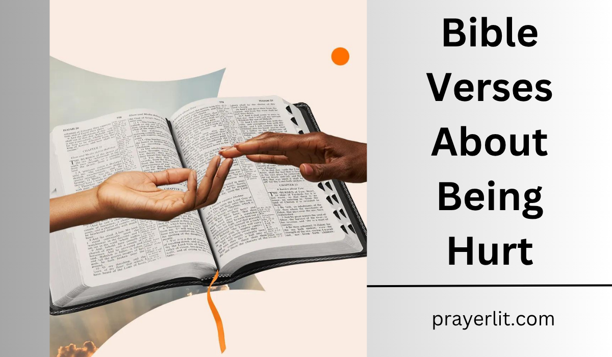 Bible Verses About Being Hurt