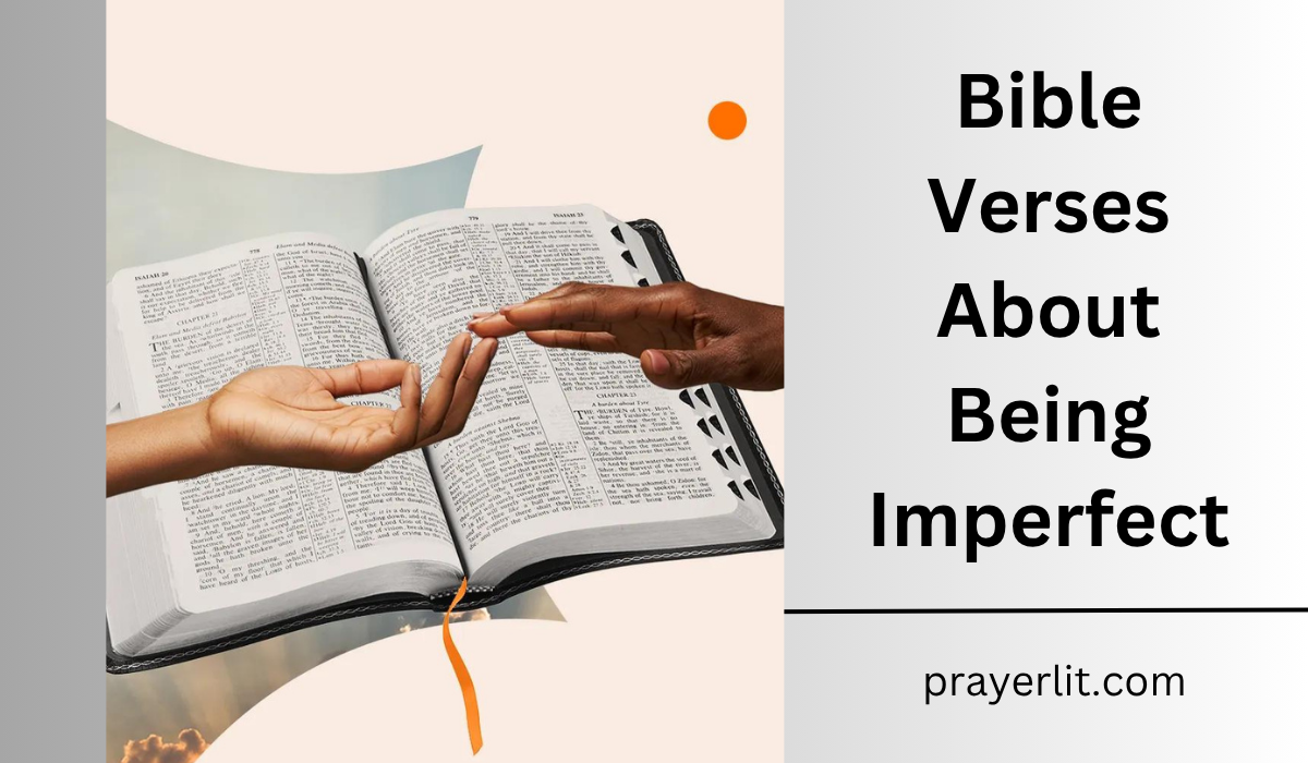 Bible Verses About Being Imperfect