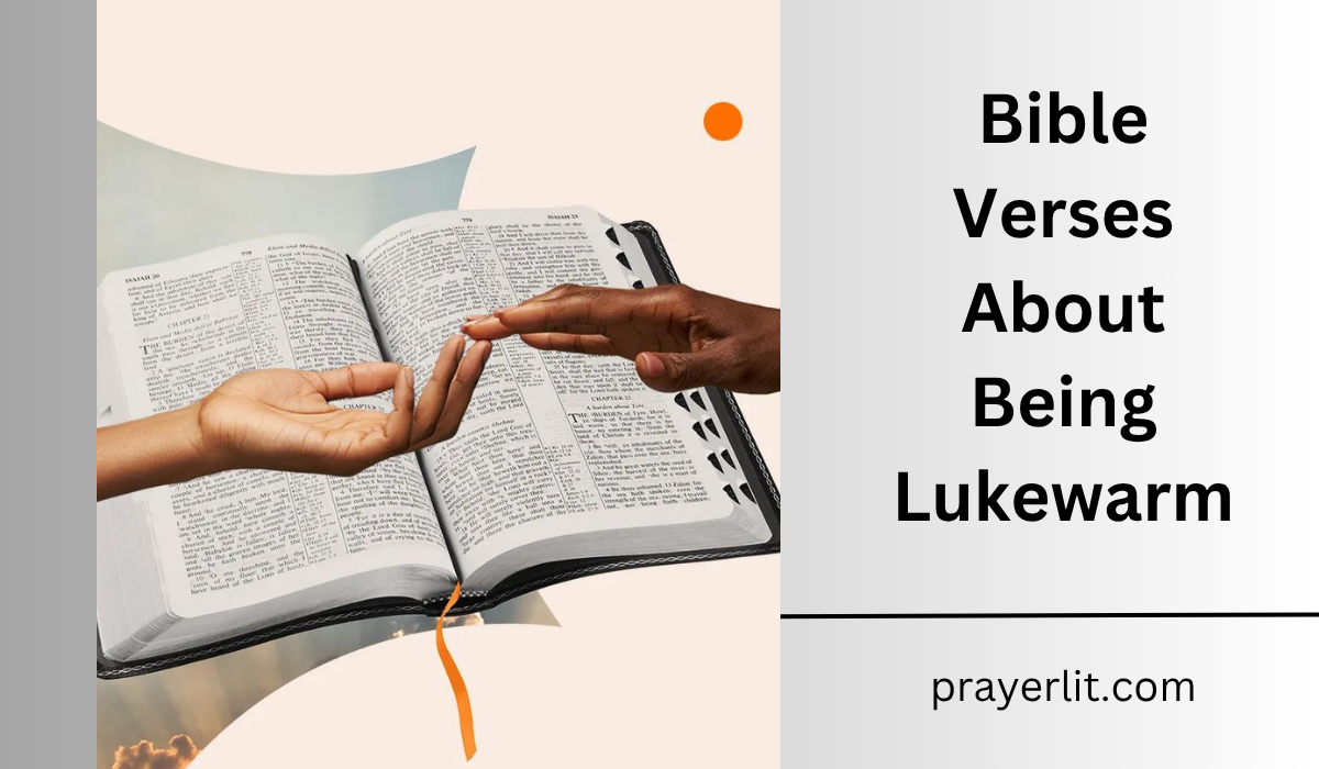 Bible Verses About Being Lukewarm