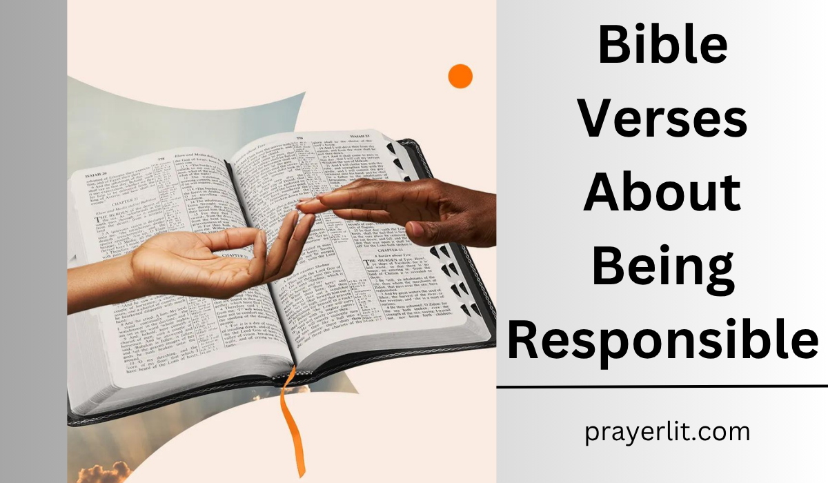  Bible Verses About Being Responsible