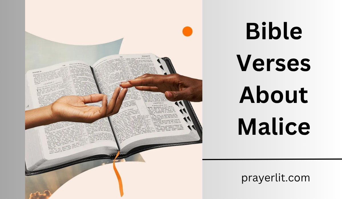  Bible Verses About Malice