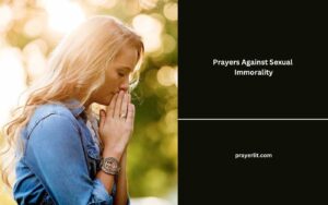 Prayers Against Sexual Immorality