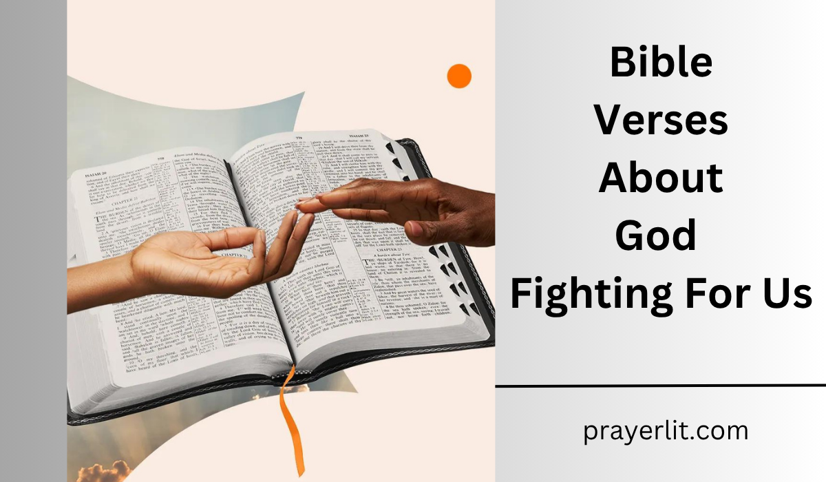  Bible Verses About God Fighting For Us