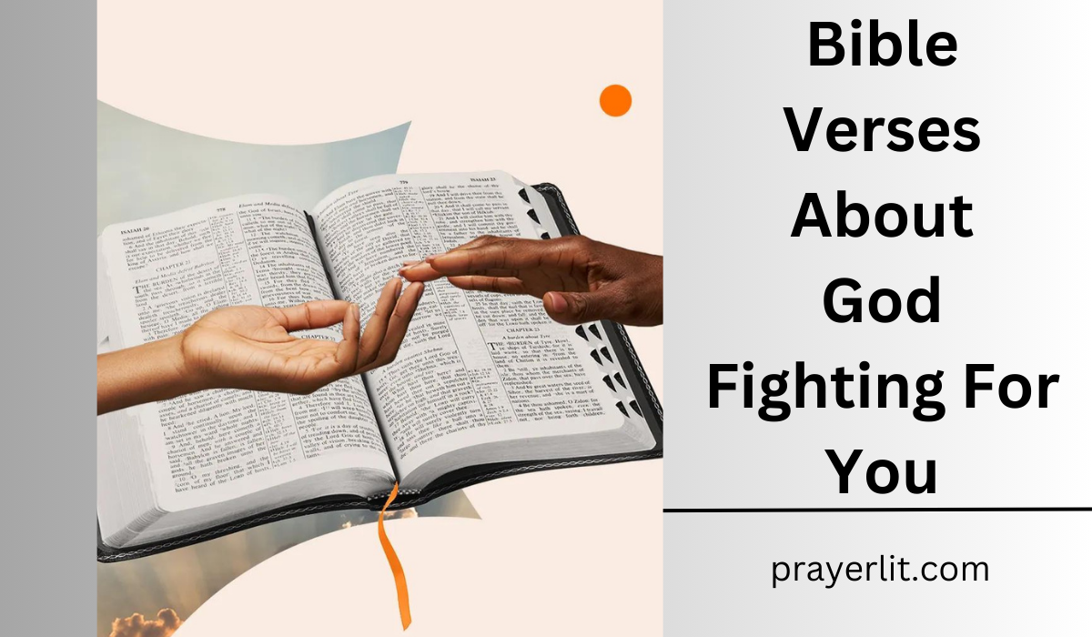  Bible Verses About God Fighting For You