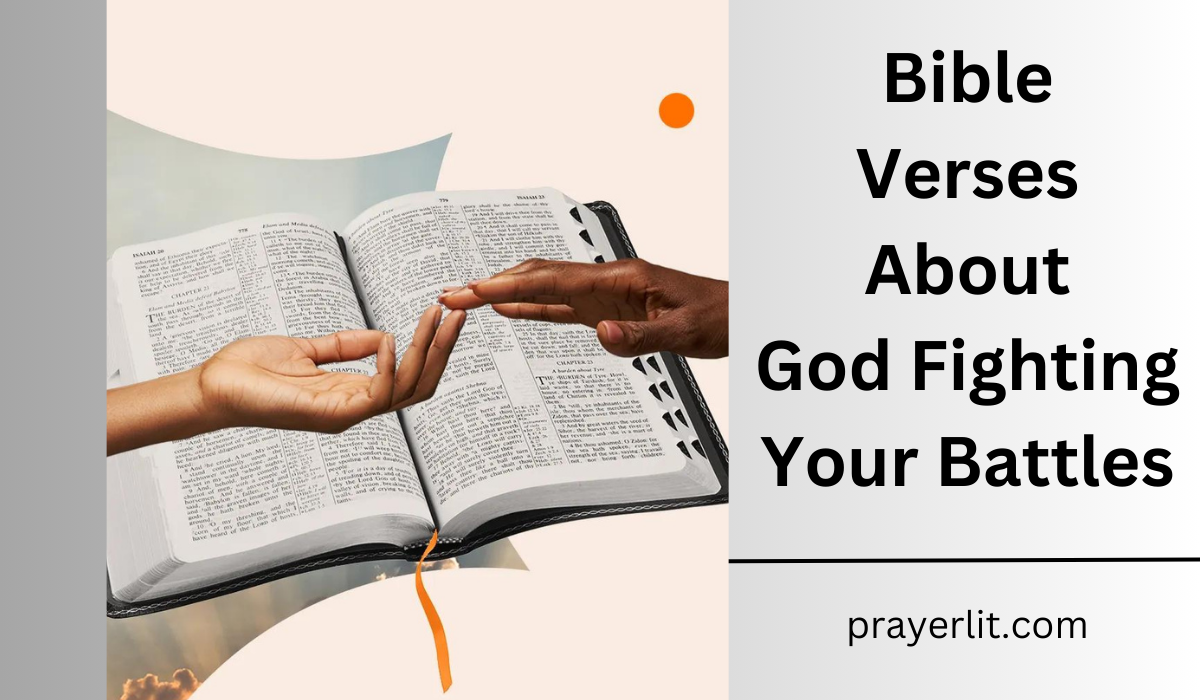  Bible Verses About God Fighting Your Battles