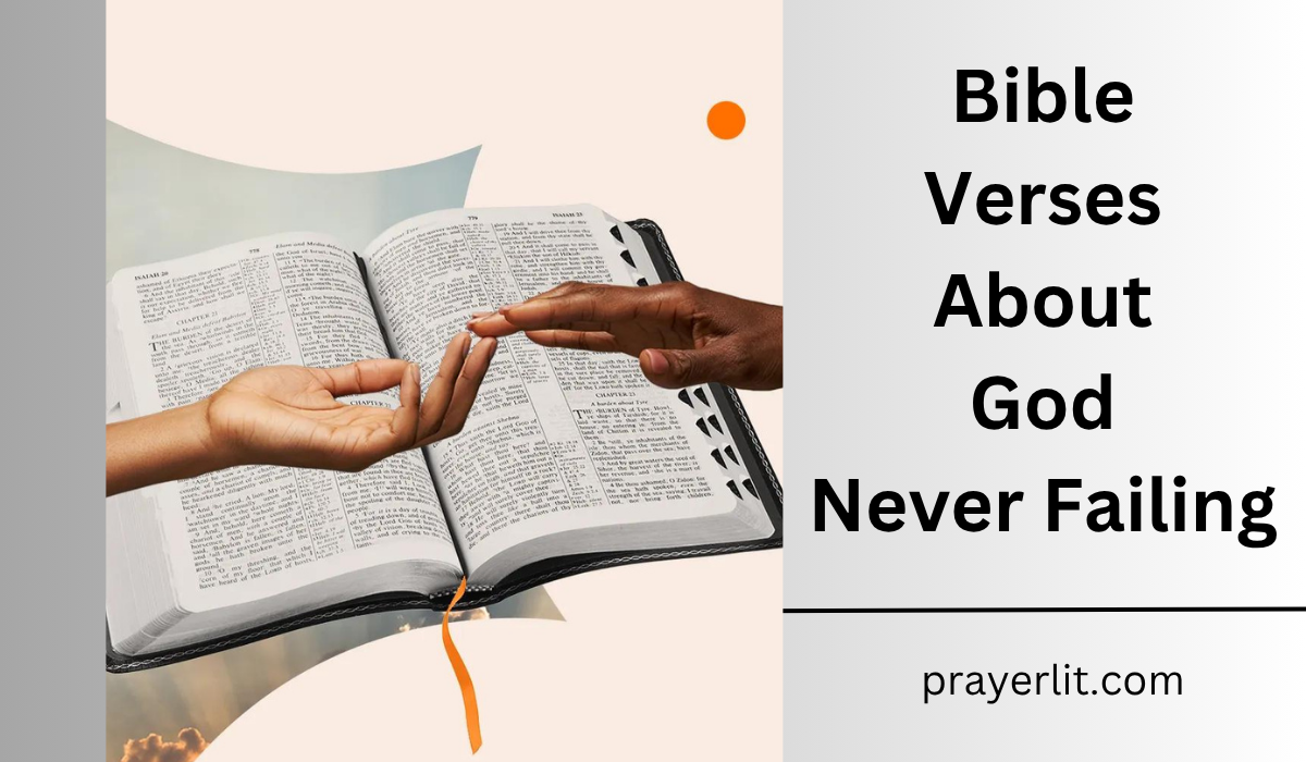 Bible Verses About God Never Failing