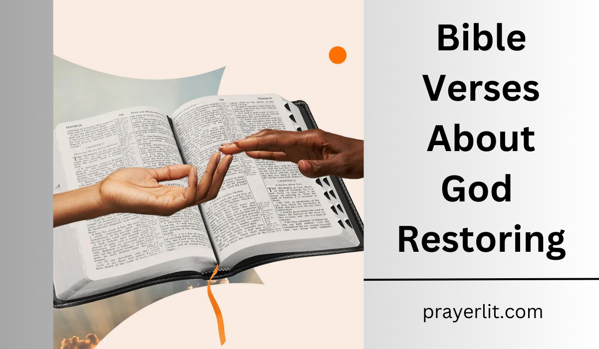 Bible Verses About God Restoring