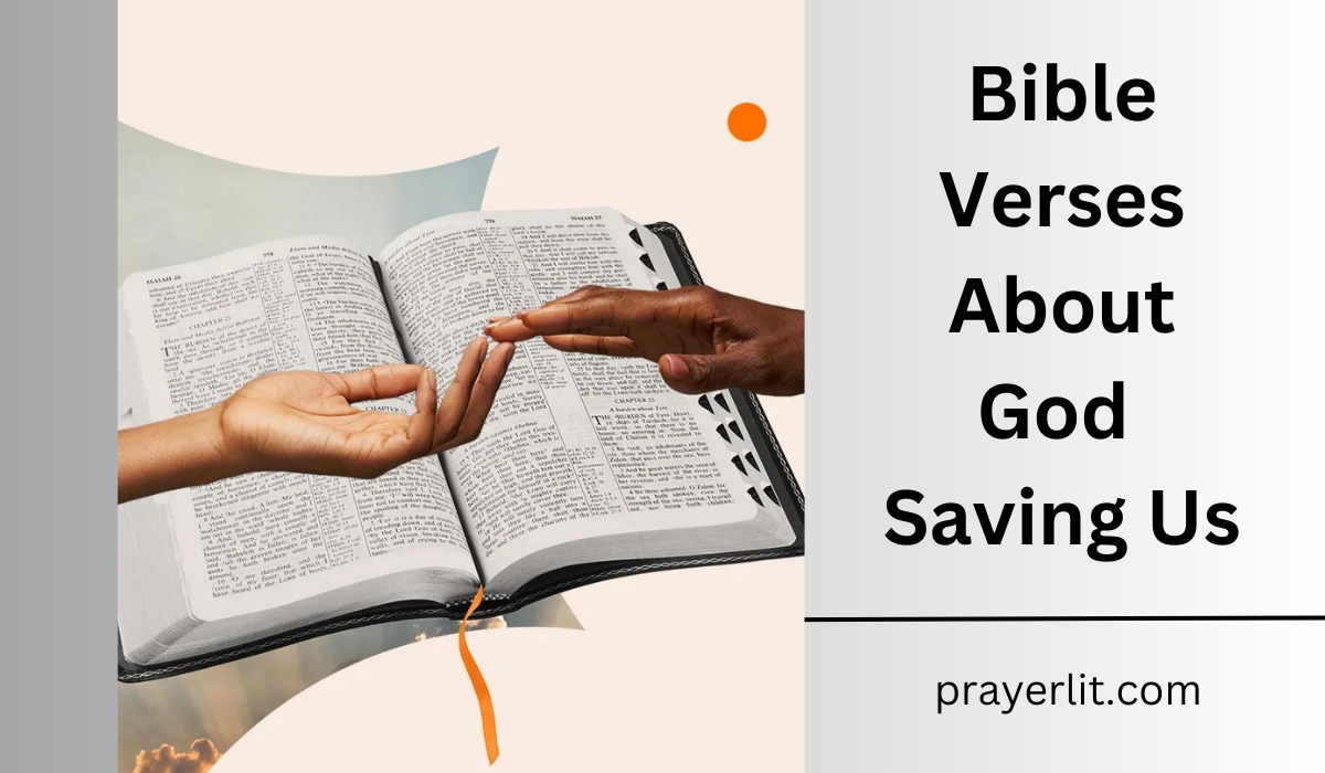  Bible Verses About God Saving Us