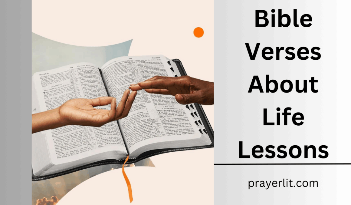 Living Scriptures Lessons 30 Most Effective Bible Verses About Life Lessons (2026) - PrayerLit