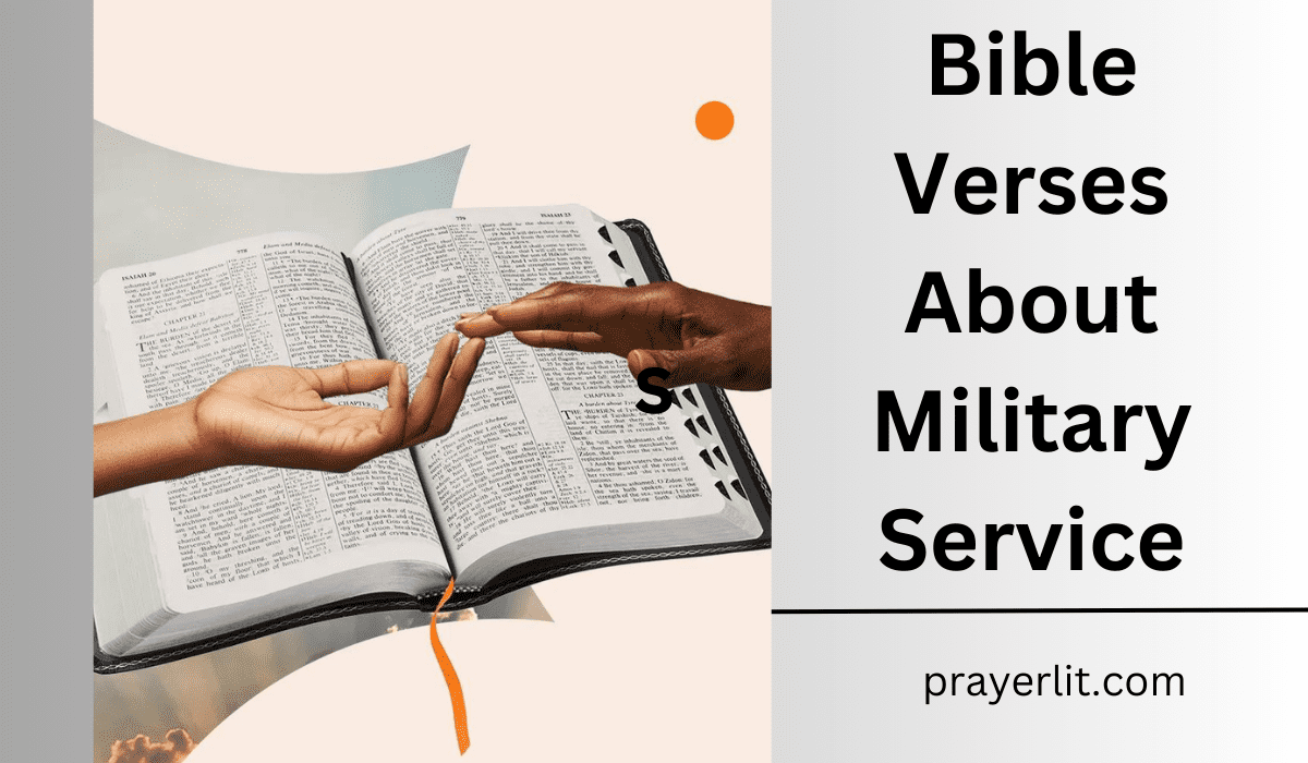  Bible Verses About Military Service