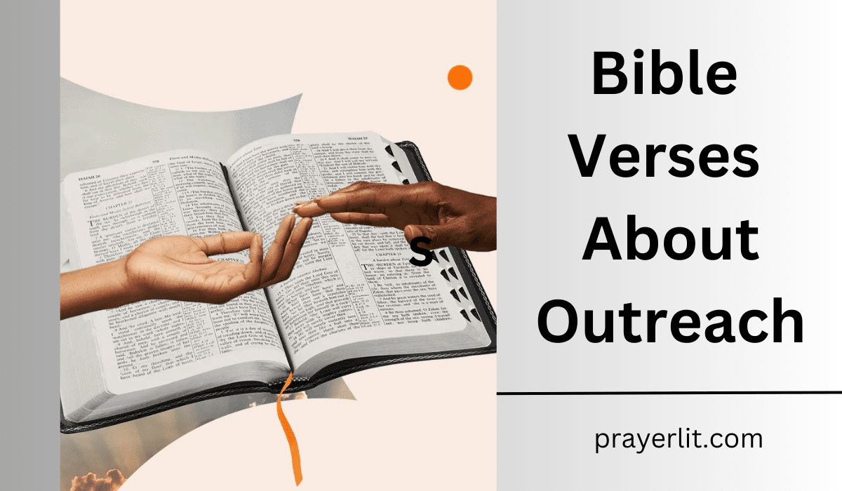 Bible Verses About Outreach