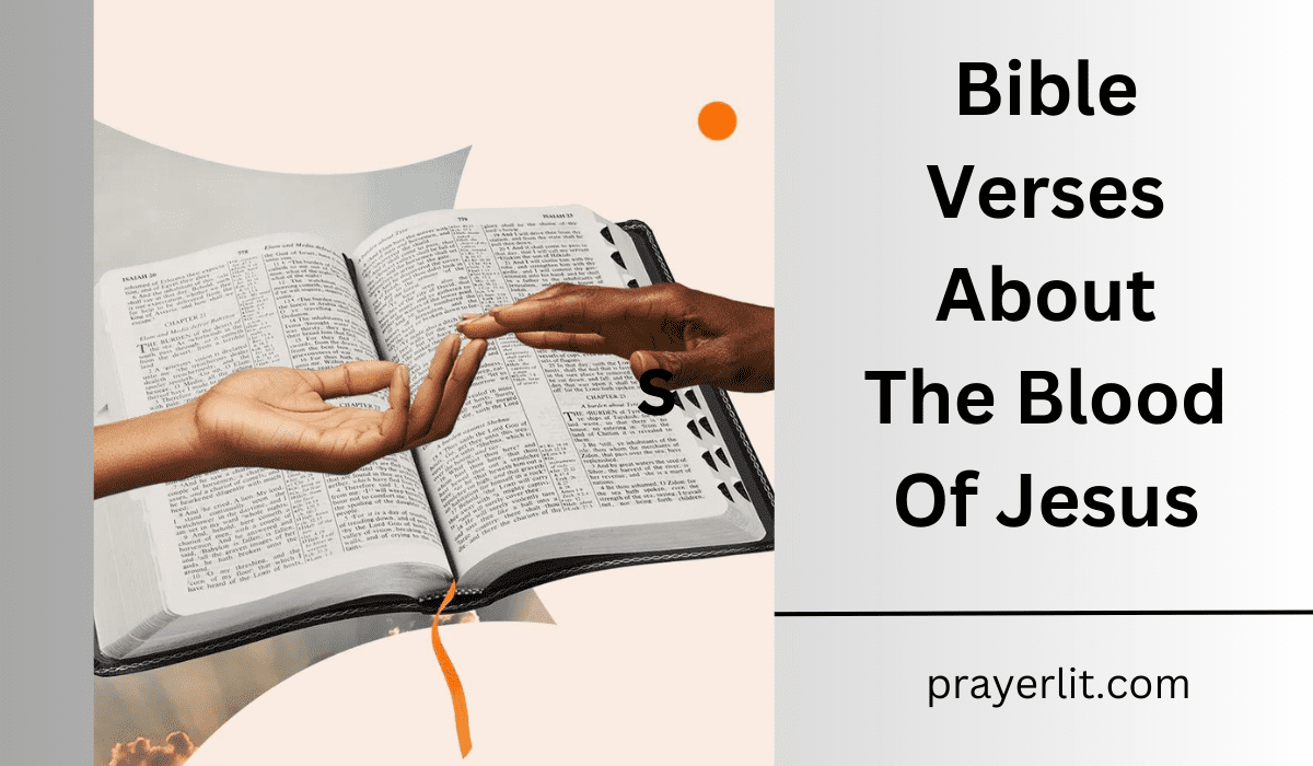 Bible Verses About The Blood Of Jesus