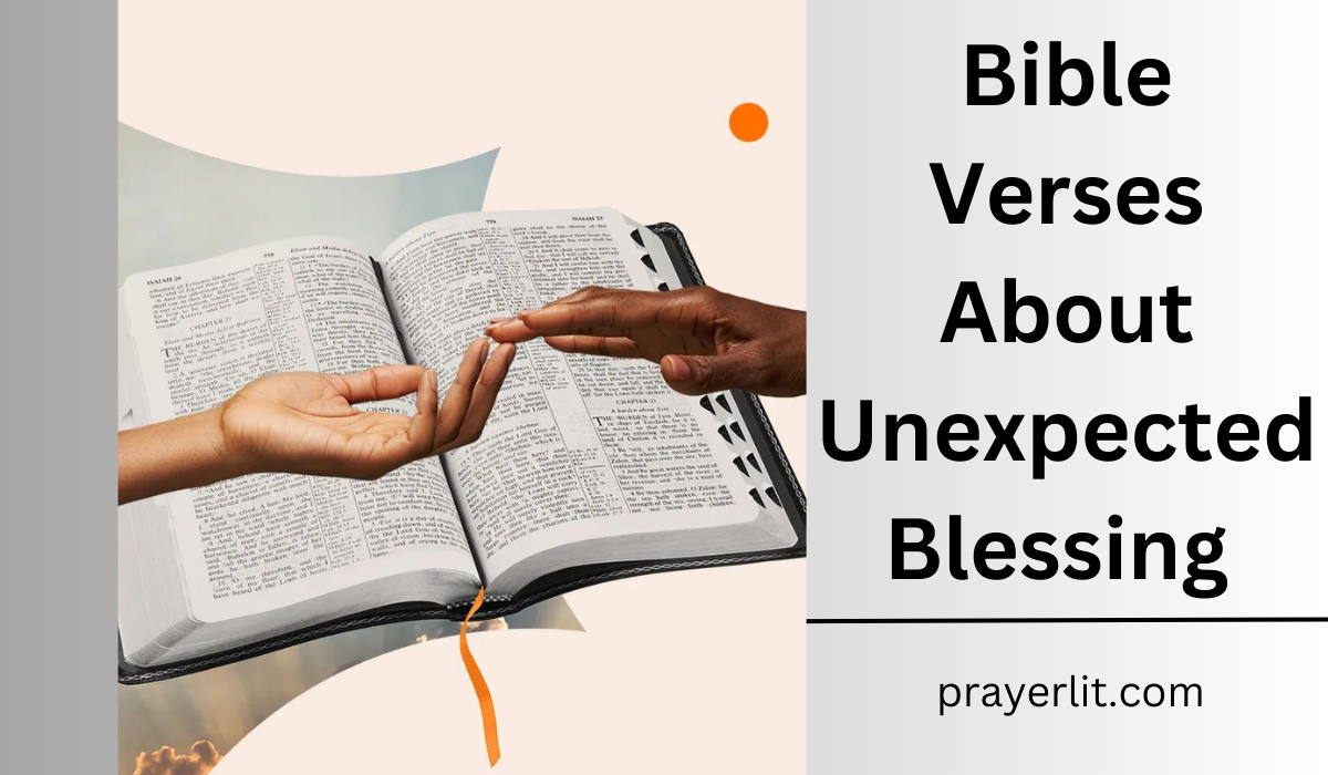  Bible Verses About Unexpected Blessing