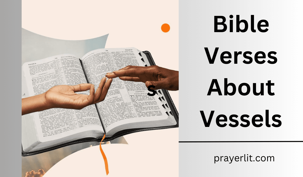  Bible Verses About Vessels