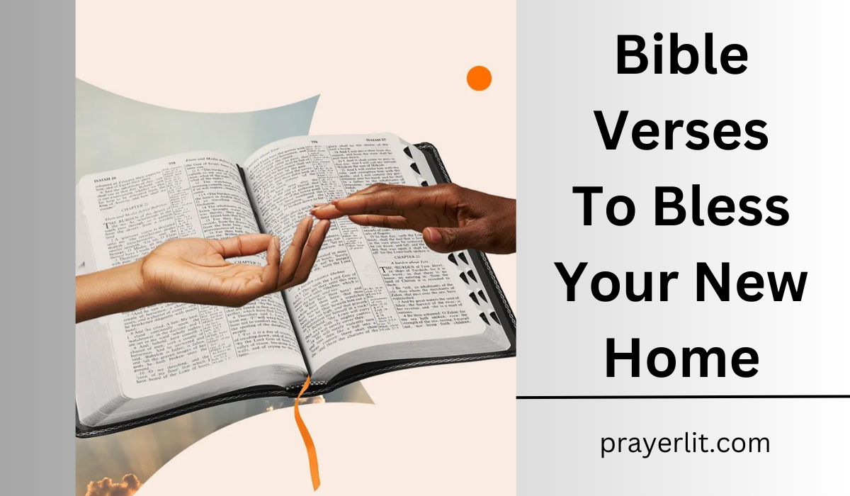  Bible Verses To Bless Your New Home