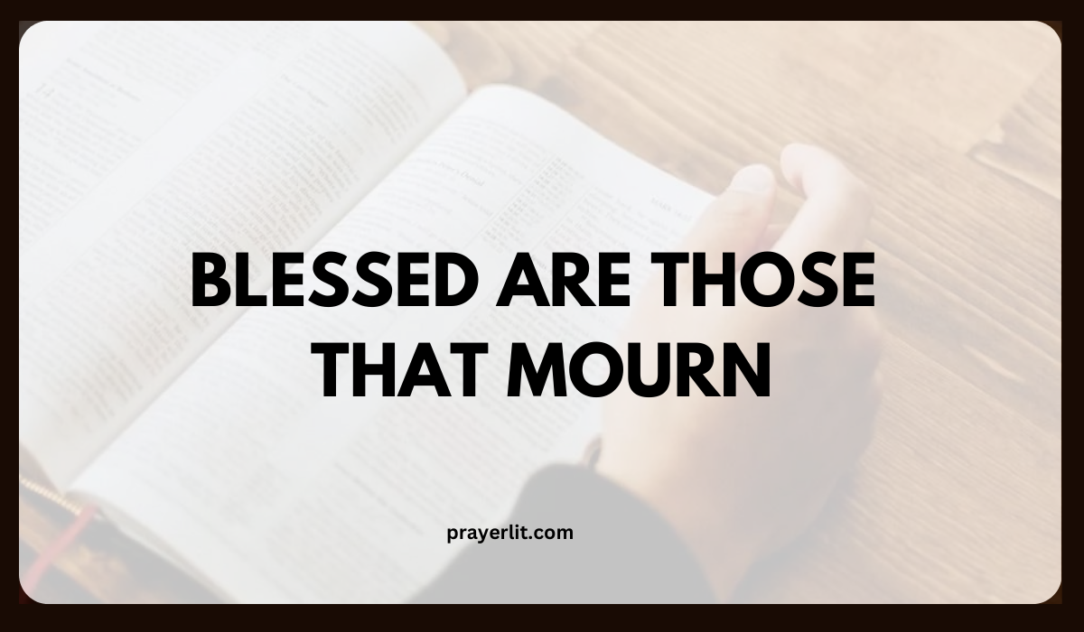 Blessed are those who mourn