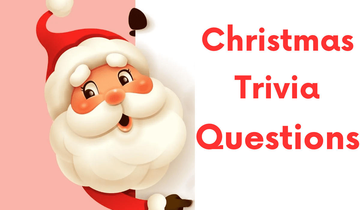 Christmas Trivia Questions