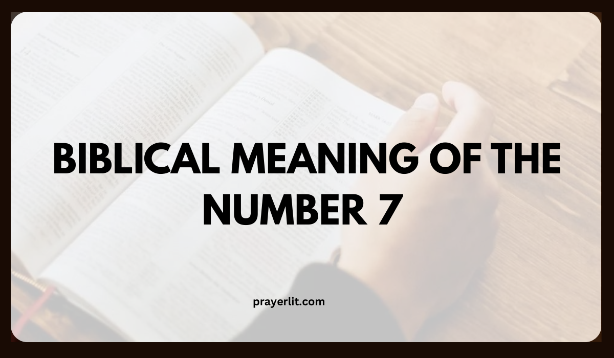 What Does the Number 7 Mean in the Bible?