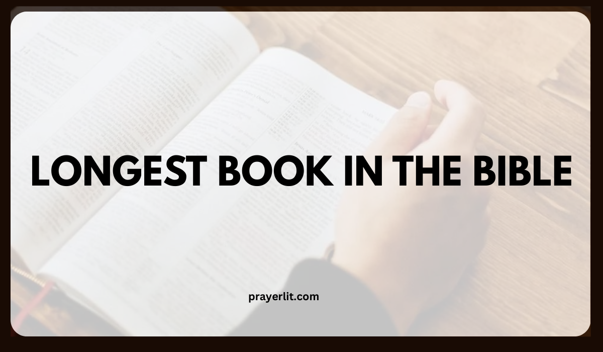 longest book in the Bible
