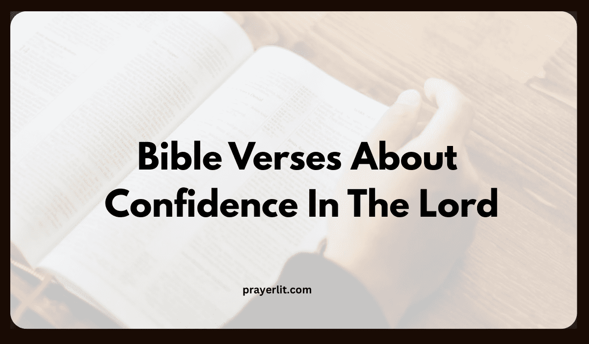 Bible Verses About Confidence In The Lord