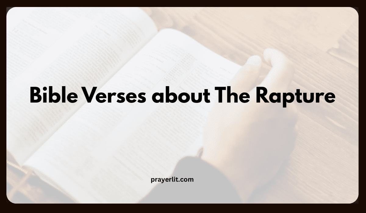 Bible Verses about The Rapture