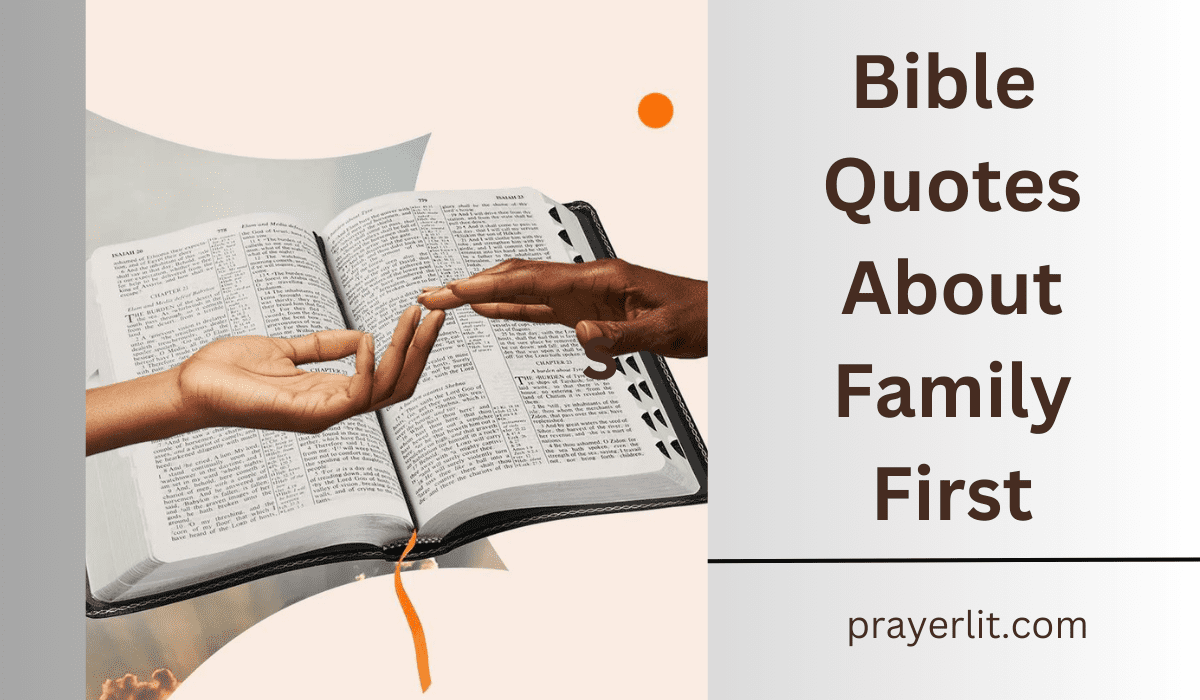  Bible Quotes About Family First