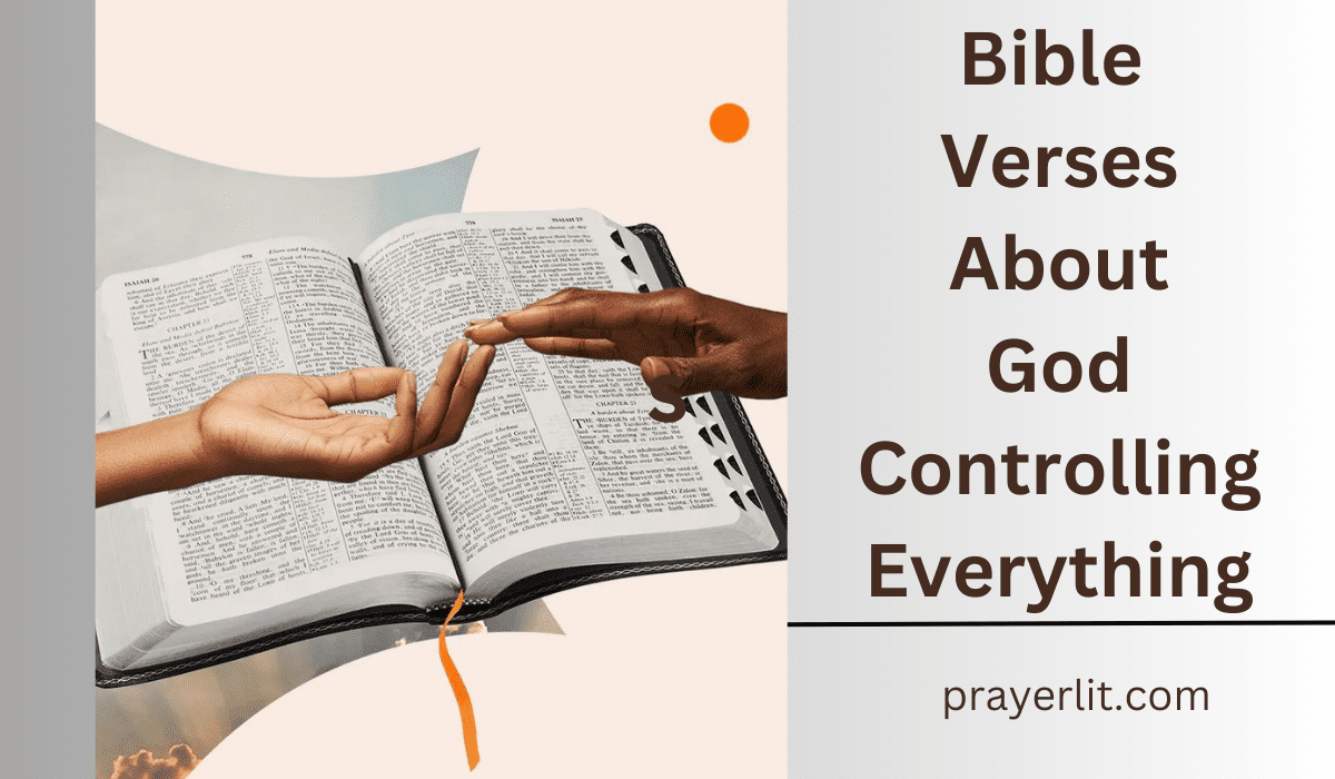  Bible Verses About God Controlling Everything