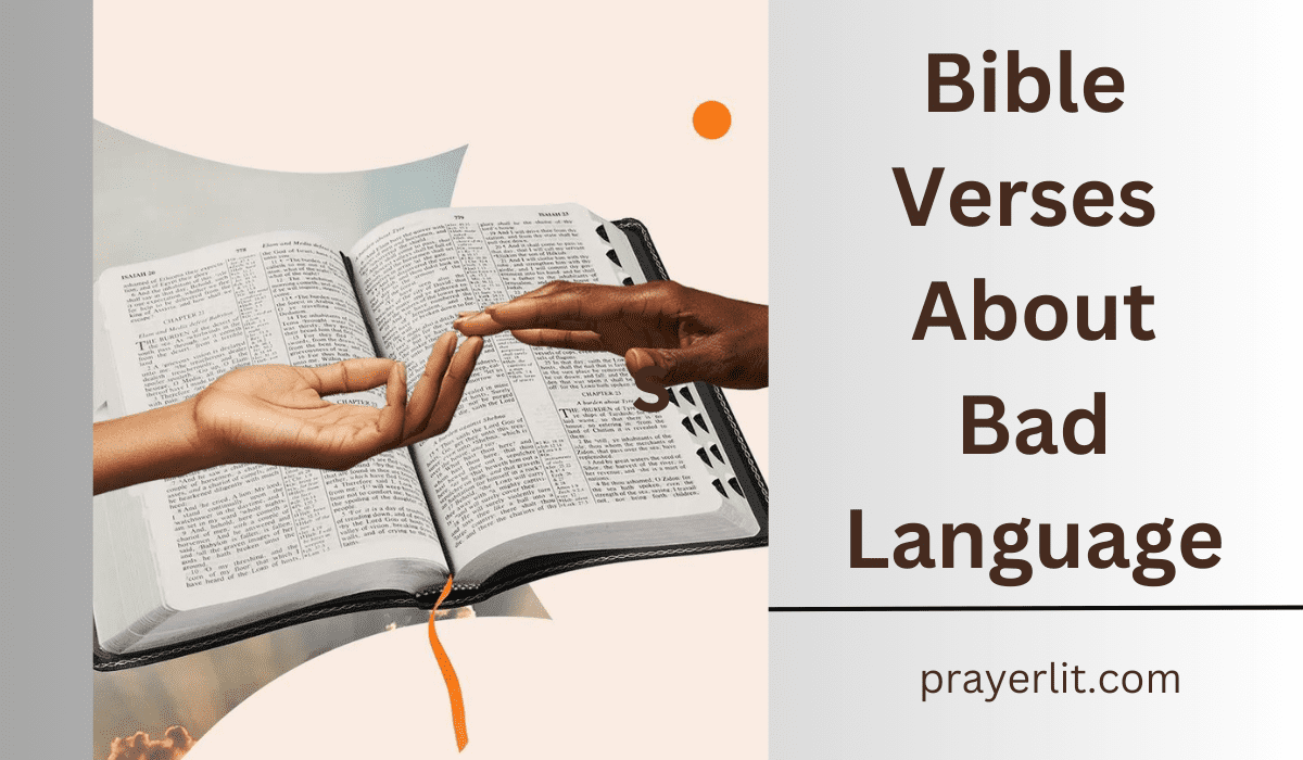  Bible Verses About Bad Language