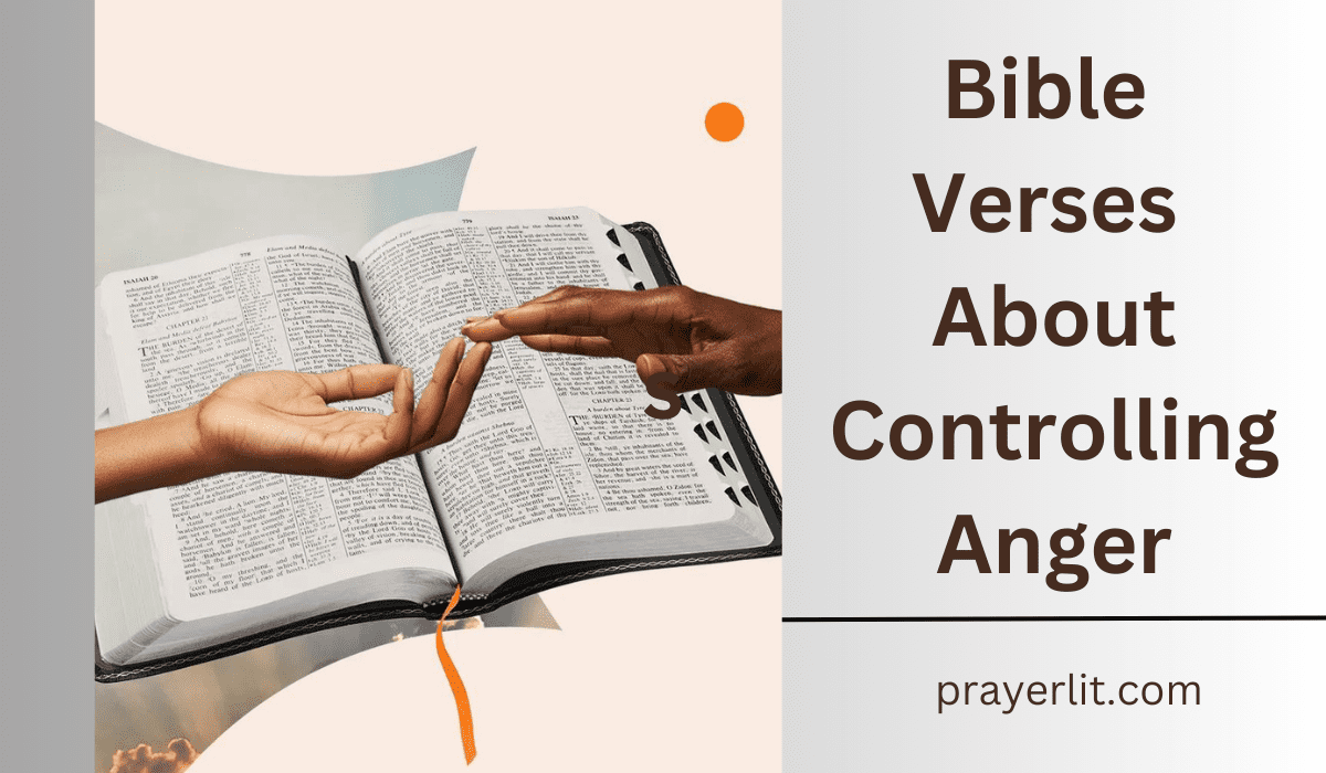  Bible Verses About Controlling Anger