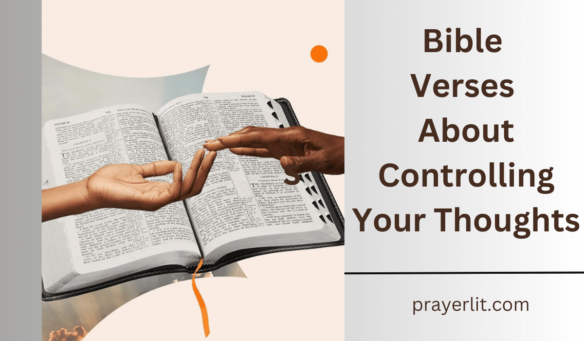  Bible Verses About Controlling Your Thoughts