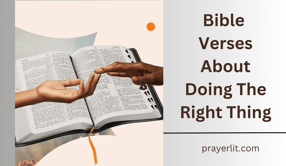 Bible Verses About Doing The Right Thing