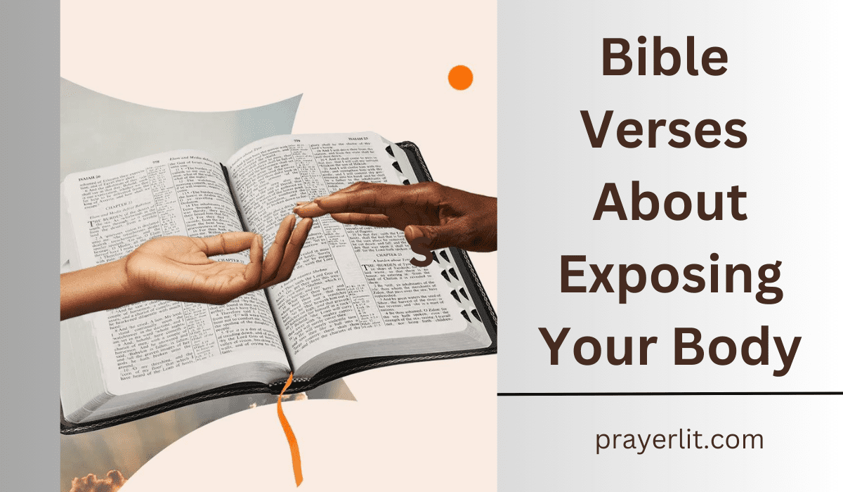  Bible Verses About Exposing Your Body