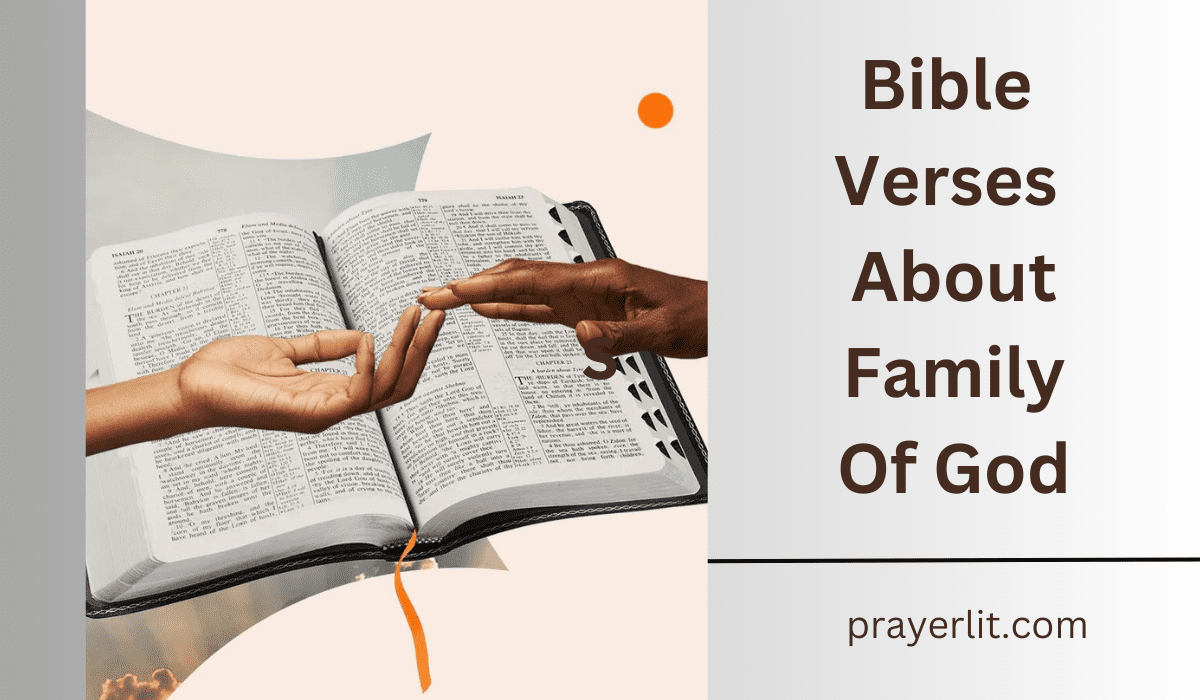  Bible Verses About Family Of God